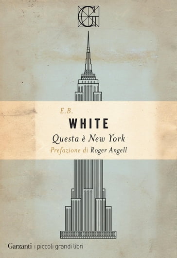 Questa è New York - E. B. White