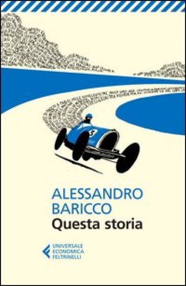 Questa storia - Alessandro Baricco