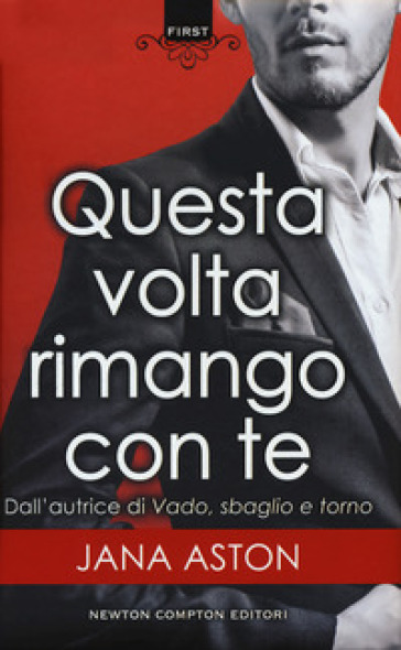 Questa volta rimango con te - Jana Aston