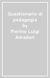 Questionario di pedagogia