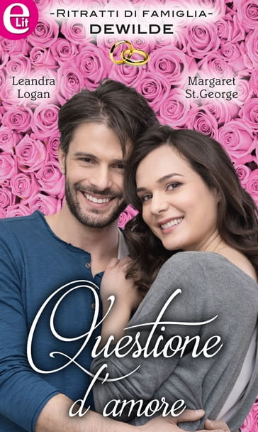 Questione d'amore (eLit) - Leandra Logan - Margaret St. George