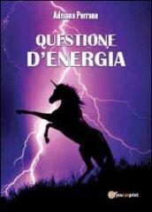 Questione d energia