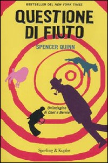 Questione di fiuto - Spencer Quinn