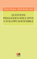 Questioni pedagogico-educative e sviluppo sostenibile