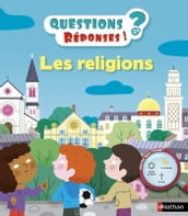 Questions/Réponses Les religions