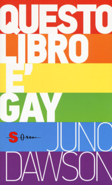 Questo libro è gay - Juno Dawson | 
