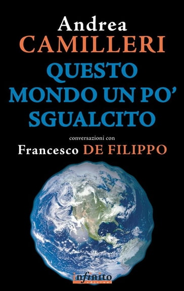 Questo mondo un po sgualcito - Andrea Camilleri - Francesco De Filippo