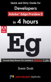Quick and Dirty Guide for Developers: Adobe Edge Preview 3 in 4 Hours