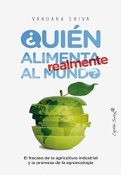 Quién alimenta realmente al mundo?