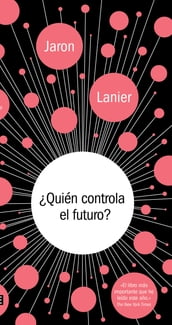 Quién controla el futuro?