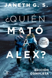 Quién mató a Alex?