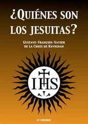 Quiénes son los Jesuitas?