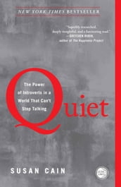 Quiet: The Power of Introverts in a World That Can t Stop Talking