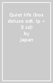 Quiet life (box deluxe edt. lp + 3 cd)