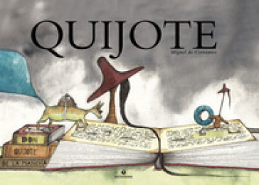 Quijote. Ediz. a colori - Miguel de Cervantes Saavedra