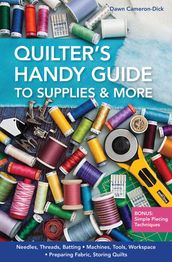 Quilter s Handy Guide to Supplies