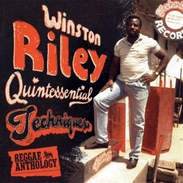 Quintessential techniques - WINSTON RILEY