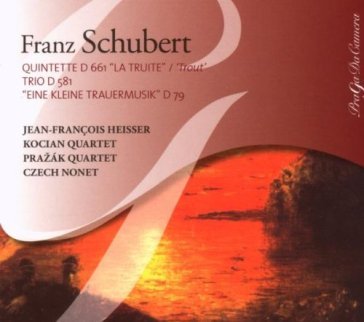 Quintette d 661 "la trota", trio d 581, - Franz Schubert