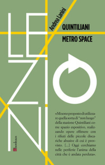 Quintiliani metro space - Andrea Lanini