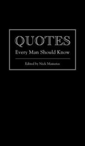 Quotes Every Man Should Know