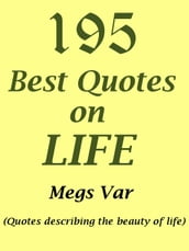 Quotes Life Quotes: 195 Best Quotes on Life