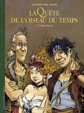 La Quête de l Oiseau du Temps - Avant la Quête - Tome 1 - L ami Javin