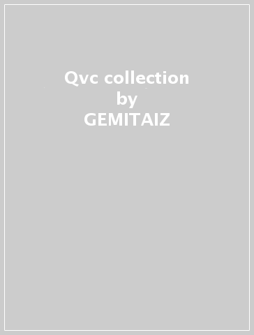 Qvc collection - GEMITAIZ - Mondadori Store