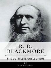 R. D. Blackmore The Complete Collection