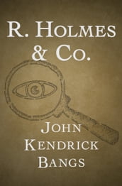 R. Holmes & Co.