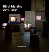 Rä di Martino 2011-2001