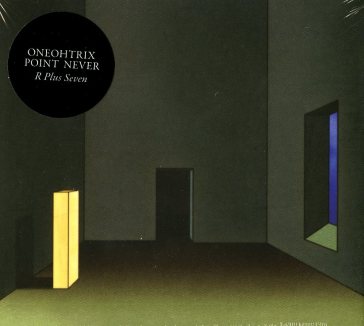 R plus seven - Oneohtrix Point Never