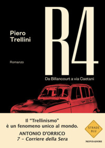R4. Da Billancourt a Via Caetani - Piero Trellini