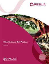 RESILIA : Cyber Resilience Best Practices