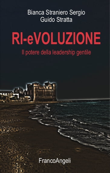 RI-eVOLUZIONE - Bianca Straniero Sergio - Guido Stratta