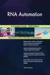 RNA Automation A Complete Guide - 2020 Edition