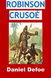 ROBINSON CRUSOÉ (Tome 2)