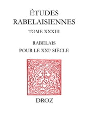 Rabelais pour le XXIe siècle