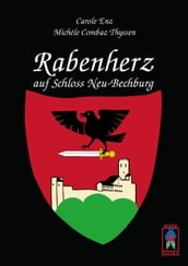 Rabenherz auf Schloss Neu-Bechburg