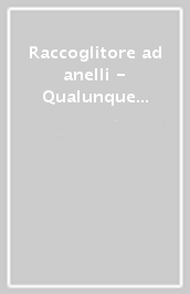 Raccoglitore ad anelli - Qualunque giorno è il migliore per iniziare col tuo programmone