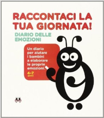 Raccontaci la tua giornata! Diario delle emozioni