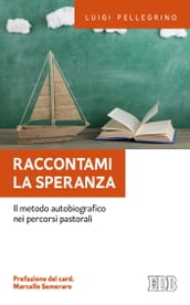 Raccontami la speranza