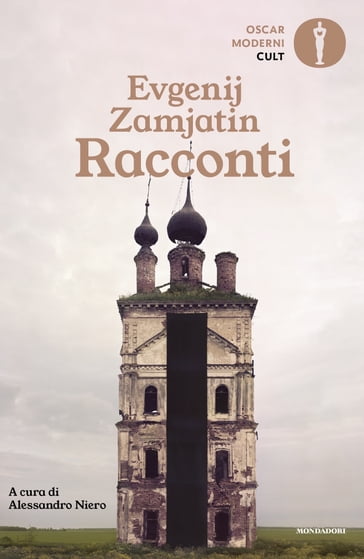 Racconti - Evgenij Zamjatin - Alessandro Niero
