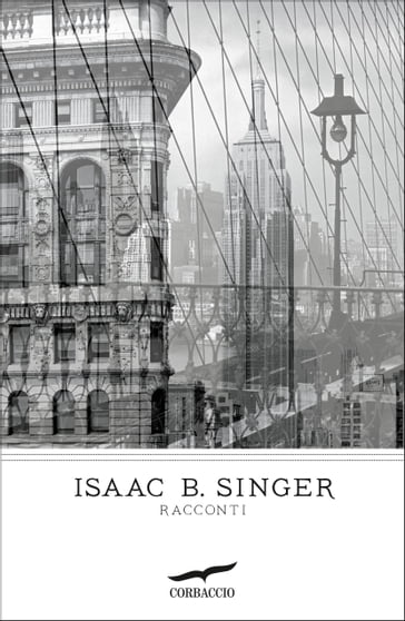 Racconti - Isaac Bashevis Singer