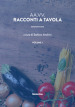 Racconti a tavola. 1.