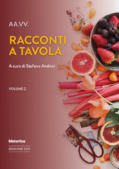 Racconti a tavola. 2.