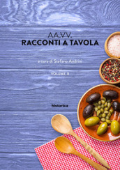 Racconti a tavola. 2.