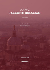 Racconti bresciani. 2.