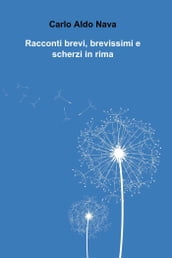 Racconti brevi, brevissimi e scherzi in rima