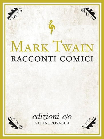 Racconti comici - Twain Mark