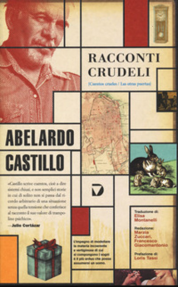 Racconti crudeli - Abelardo Castillo